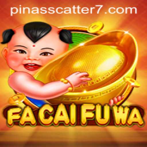 Exploring the Exciting World of FaCaiFuWa: Unveiling the Intriguing Gameplay with PinasScatter